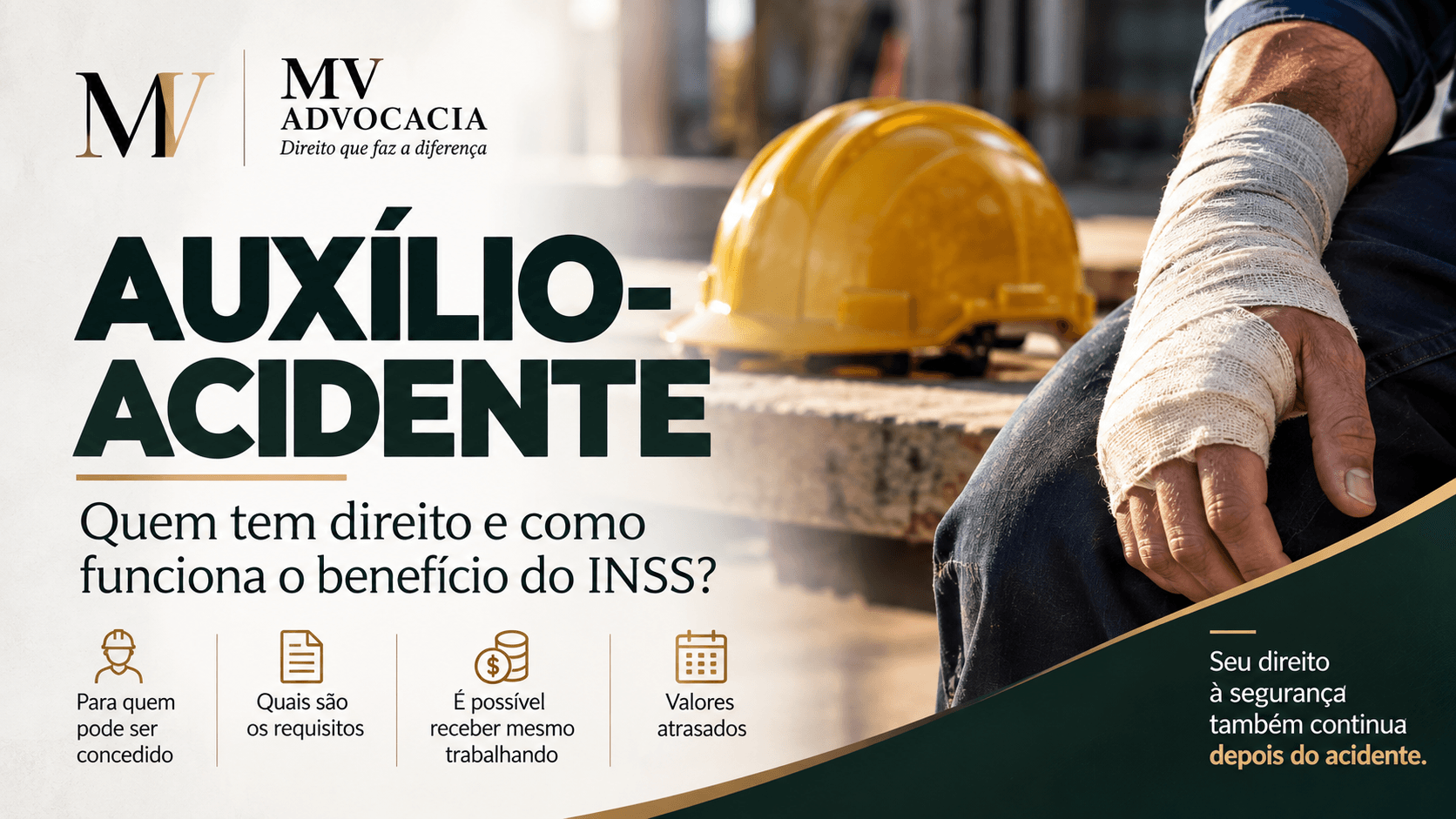 Auxílio-Acidente: quem tem direito e como funciona o benefício do INSS?